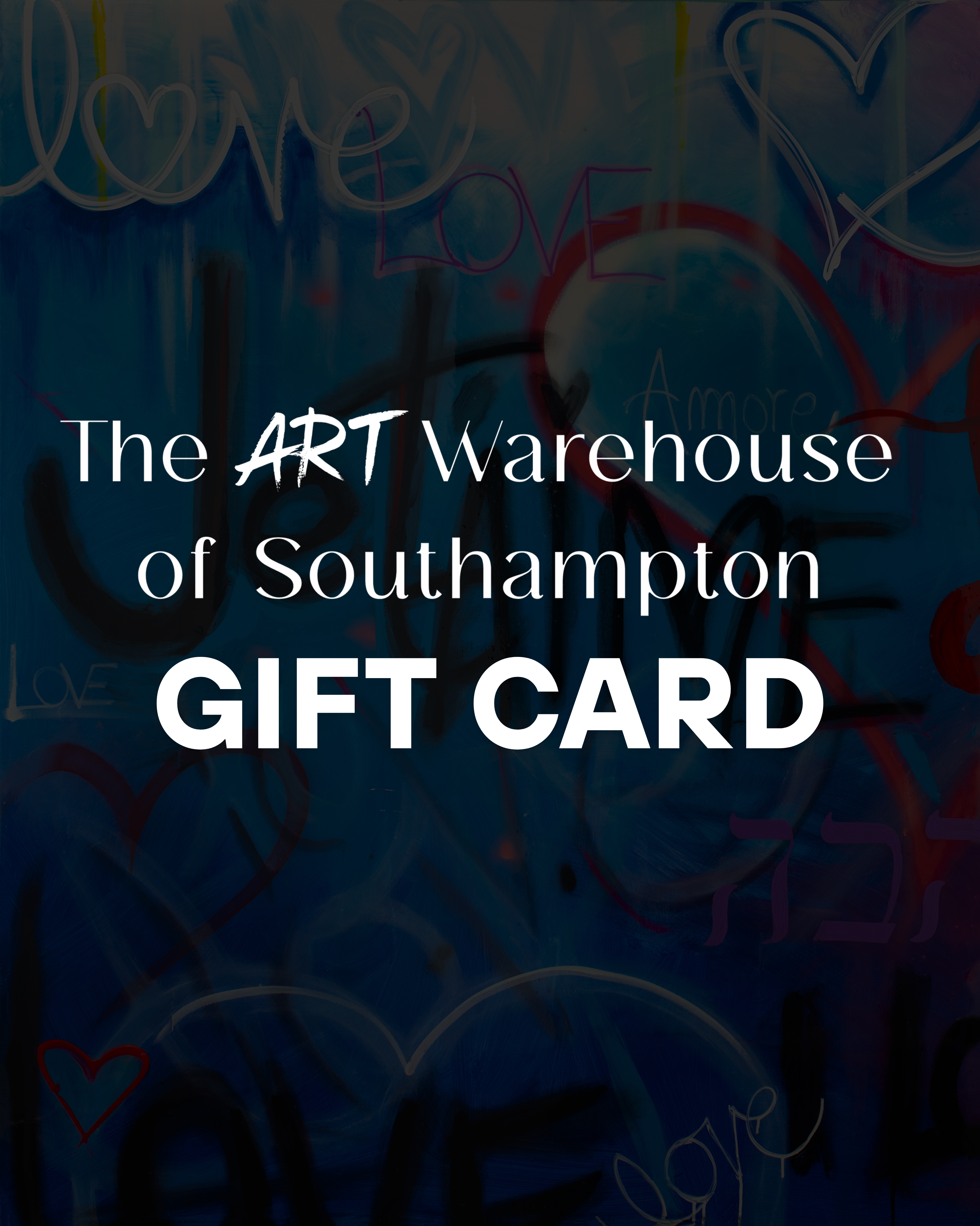 The Art Warehouse of Southampton Gift Card - Give the Gift of Art